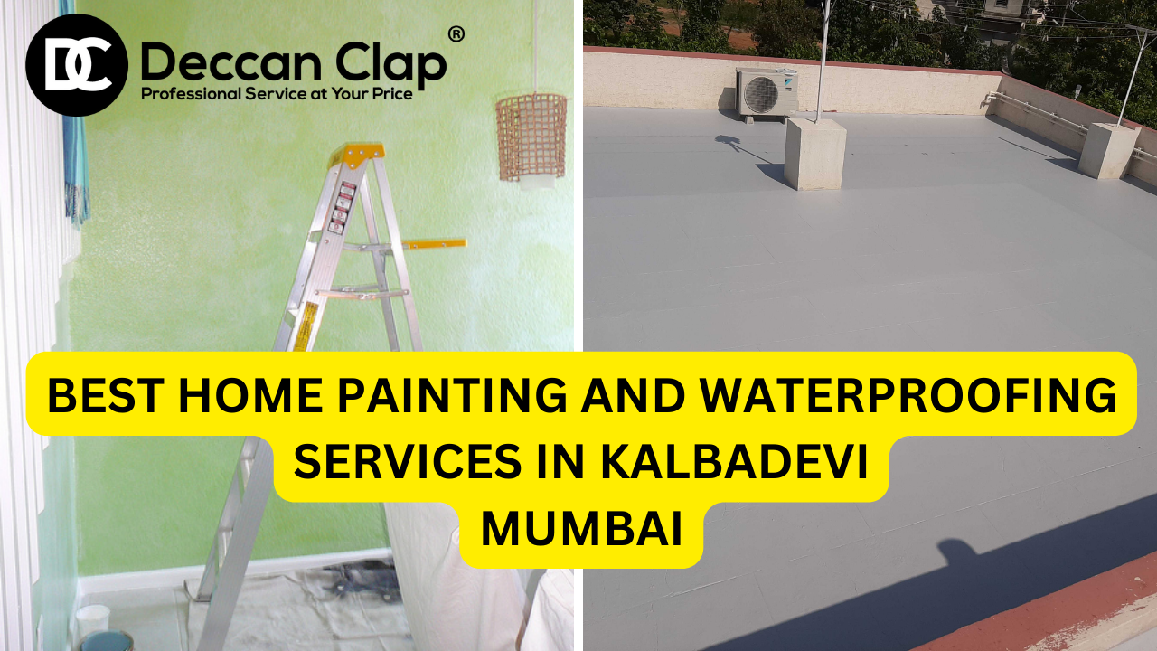 Best Home Painting and Waterproofing Services in Kalbadevi