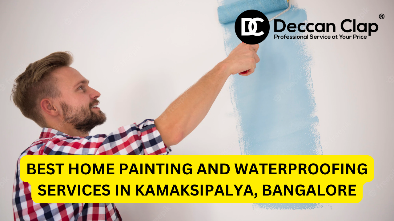 Best Home Painting and Waterproofing Services in Kamaksipalya, Bangalore