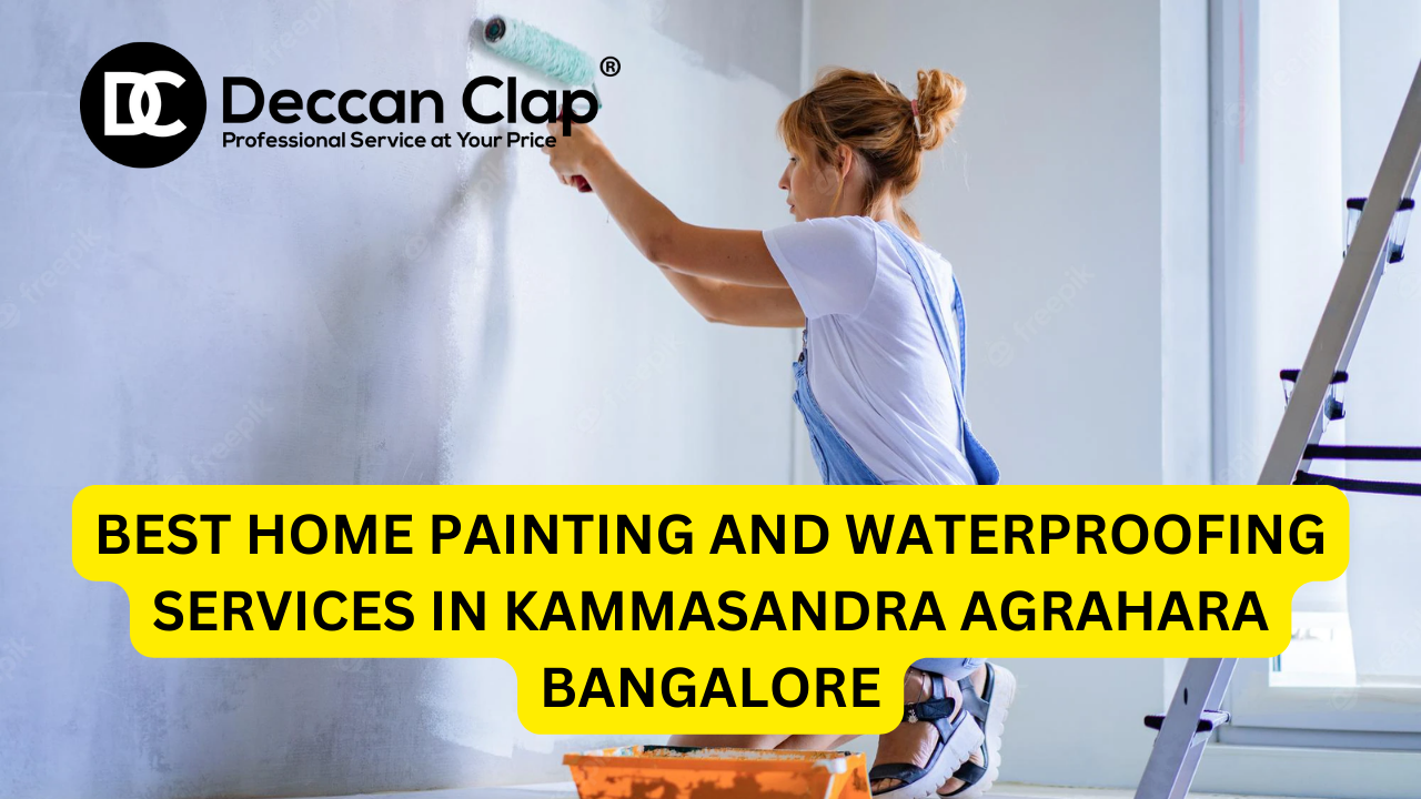 Best Home Painting and Waterproofing Services in Kammasandra Agrahara, Bangalore