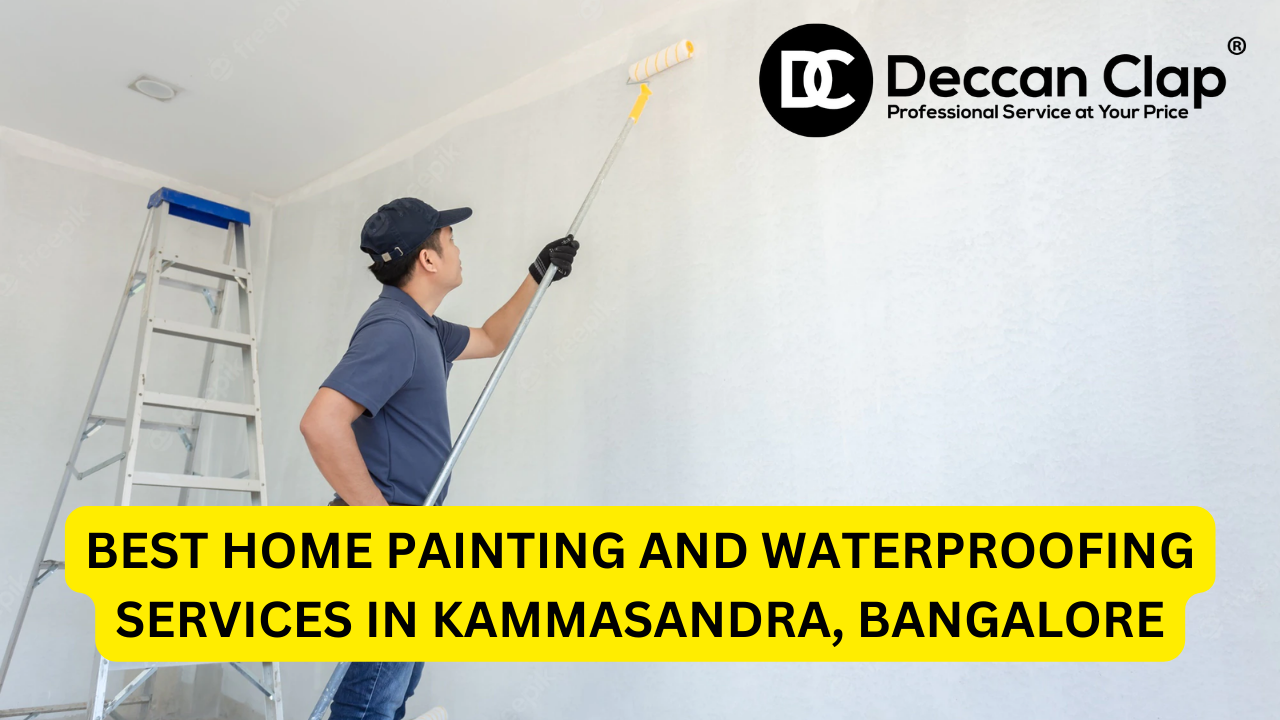 Best Home Painting and Waterproofing Services in Kammasandra, Bangalore
