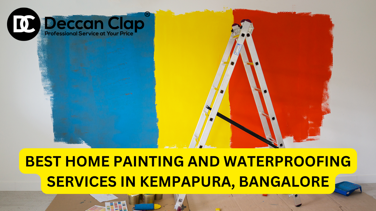 Best Home Painting and Waterproofing Services in Kempapura, Bangalore