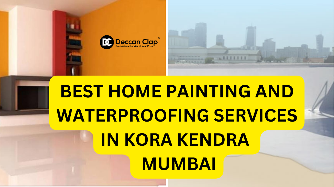 Best Home painting and waterproofing services in Kora Kendra