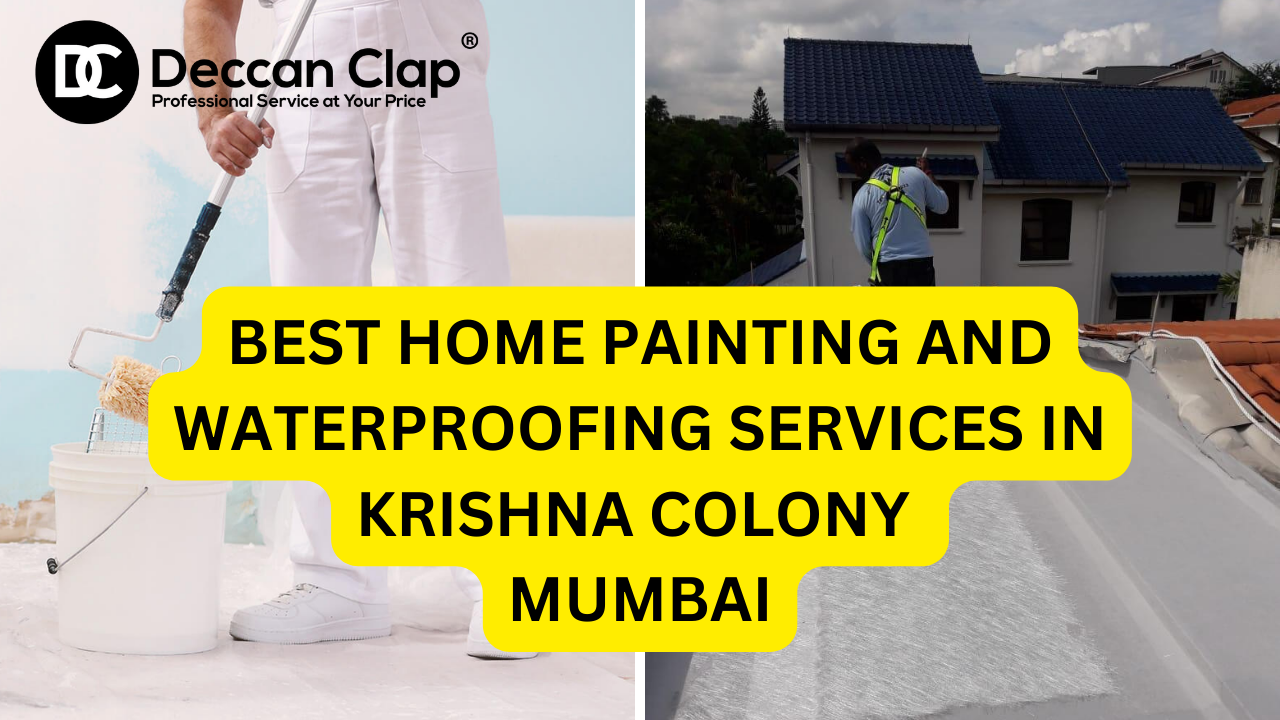 Best Home Painting and Waterproofing services in Krishna Colony, Mumbai