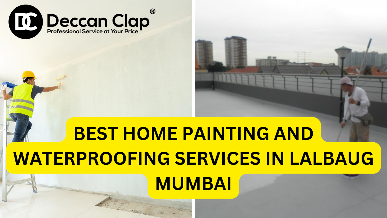 Best Home Painting and Waterproofing Services in Lalbaug