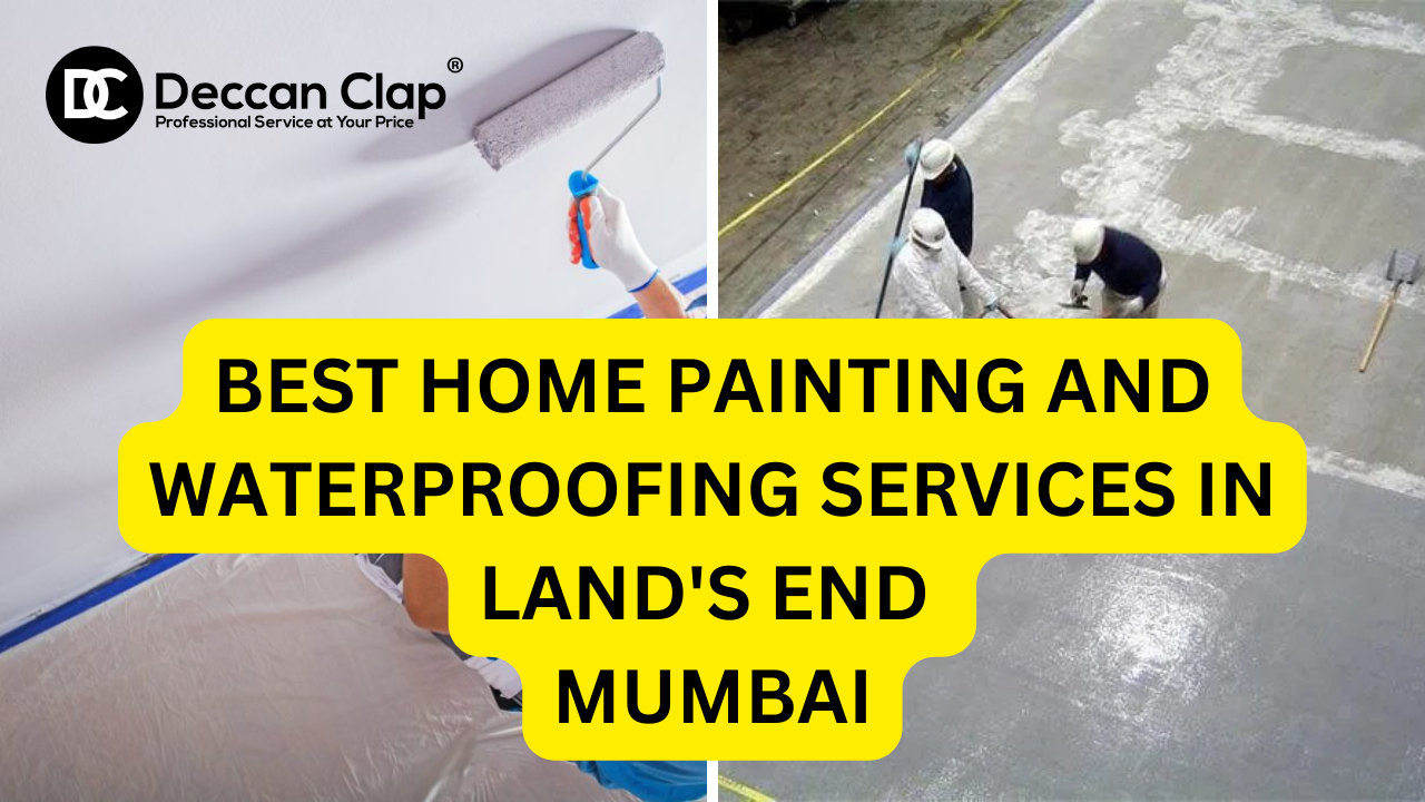 Best Home painting and waterproofing services in Landsend, Mumbai
