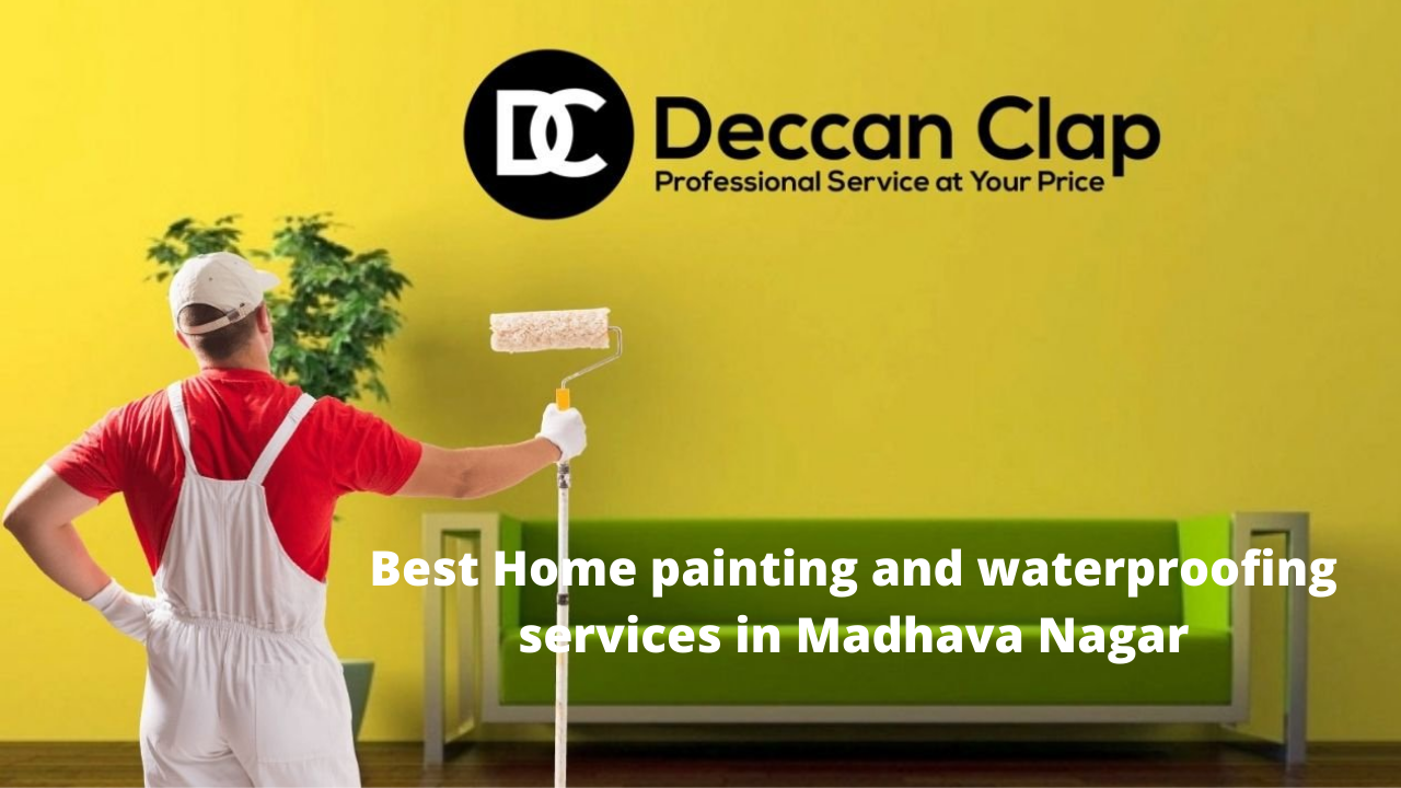Best Home painting and waterproofing services in Madhava Nagar