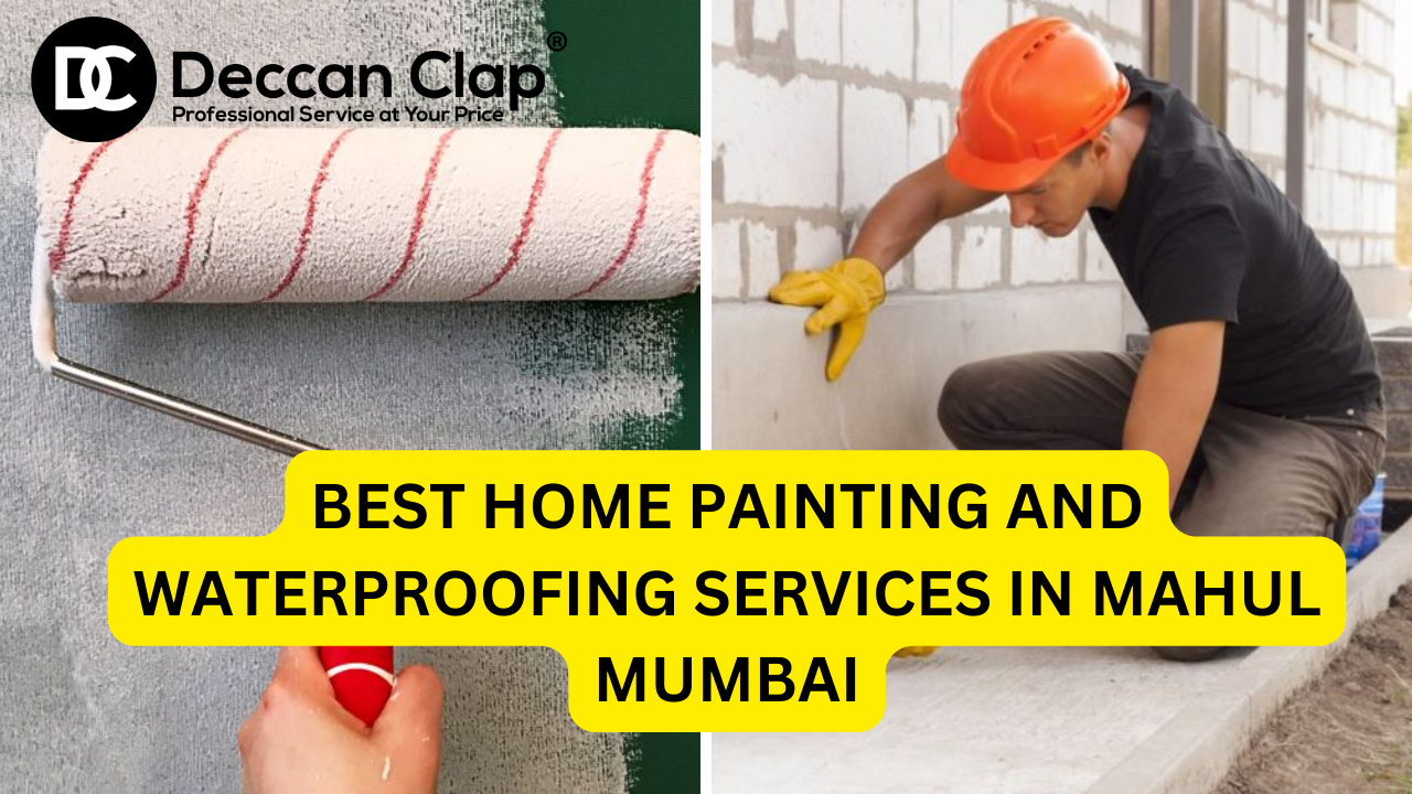 Best Home Painting and Waterproofing Services in Mahul