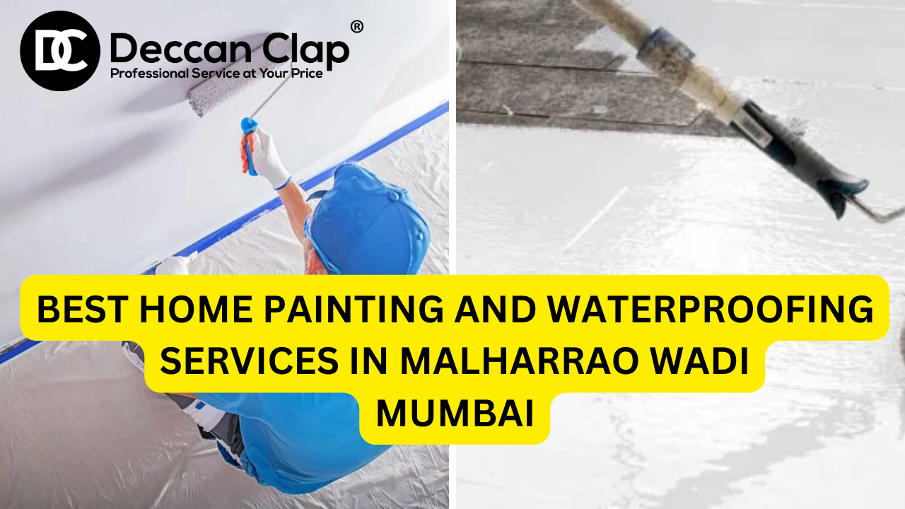 Best Home Painting and Waterproofing Services in Malharrao Wadi