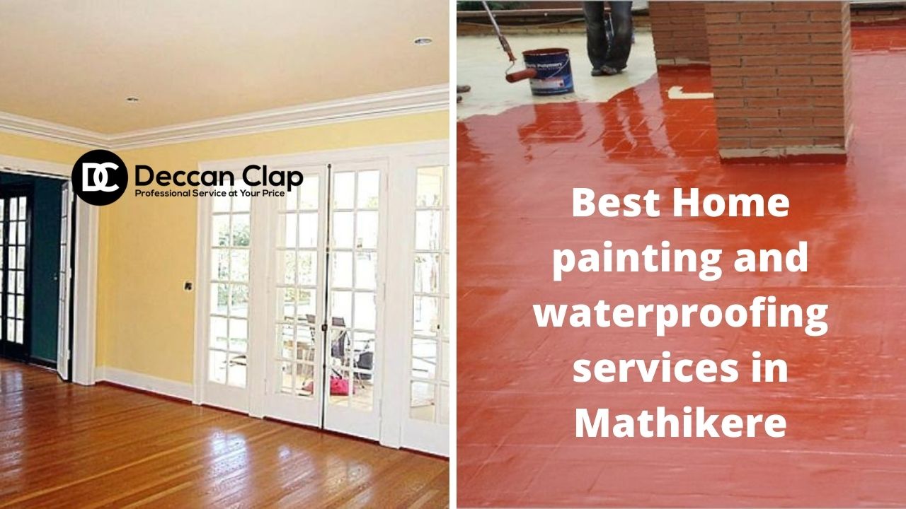 Best Home painting and waterproofing services in Mathikere