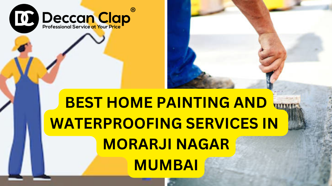 Best Home Painting and Waterproofing Services in Morarji Nagar
