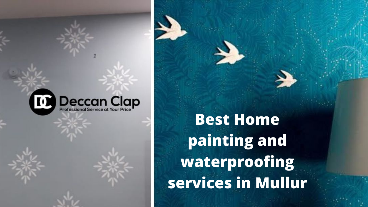 Best Home painting and waterproofing services in Mullur
