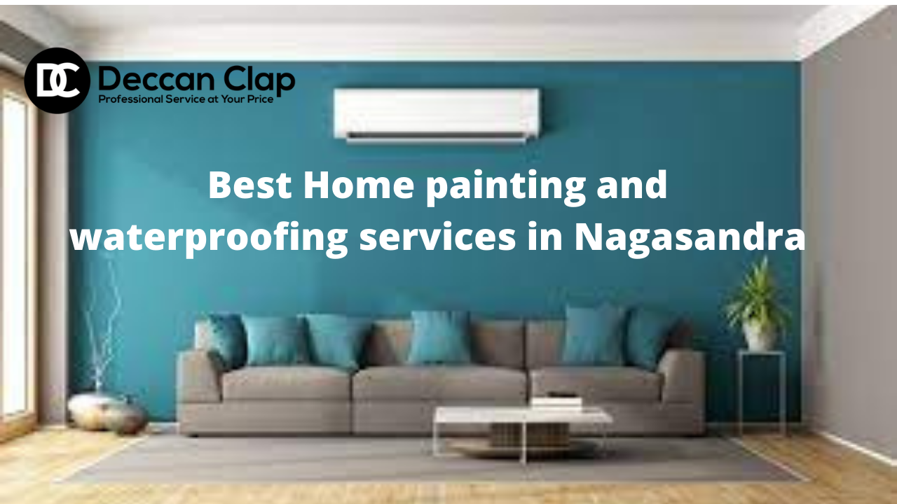 Best Home painting and waterproofing services in Nagasandra