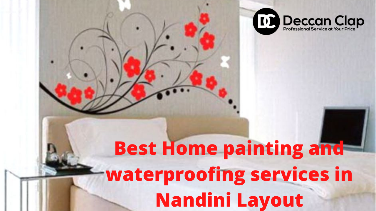 Best Home painting and waterproofing services in Nandini Layout