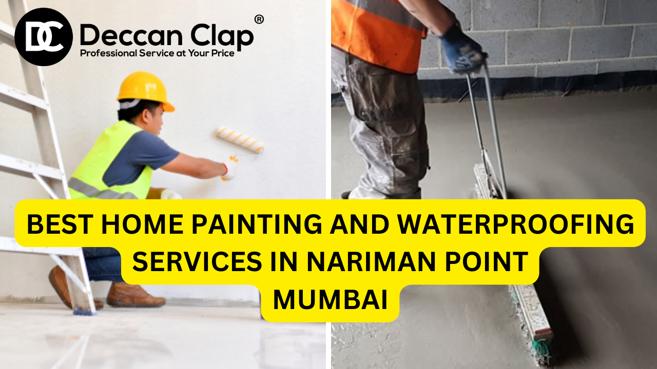 Best Home Painting and Waterproofing Services in Nariman Point