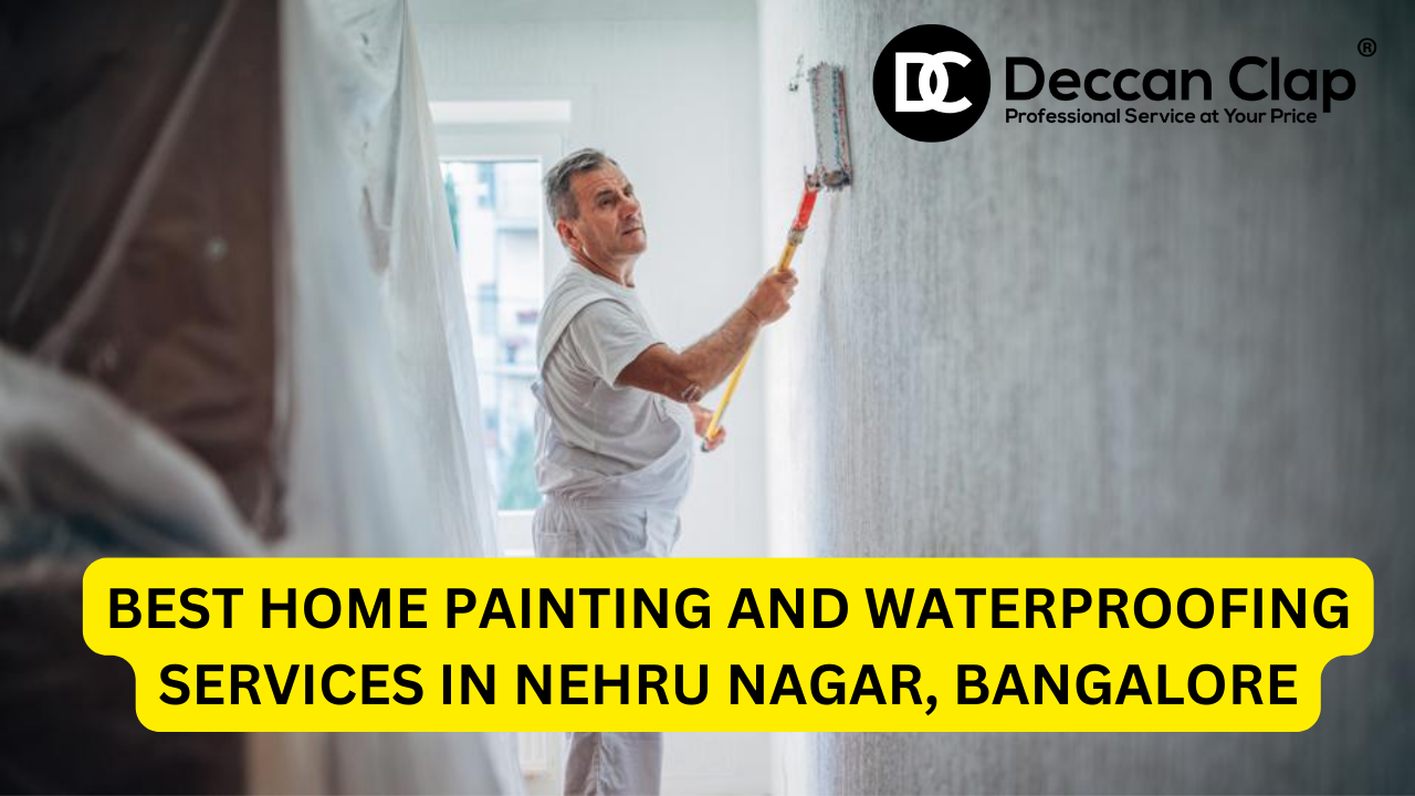 Best Home Painting and Waterproofing Services in Nehru Nagar, Bangalore