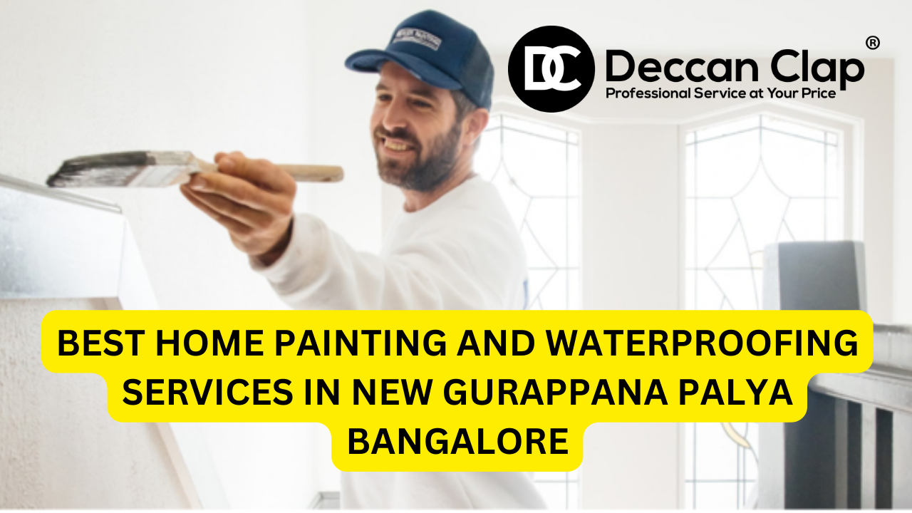 Best Home Painting and Waterproofing Services in New Gurappana Palya, Bangalore