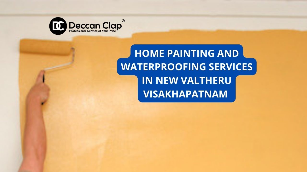 Best Home painting and waterproofing services in New valtheru, Visakhapatnam