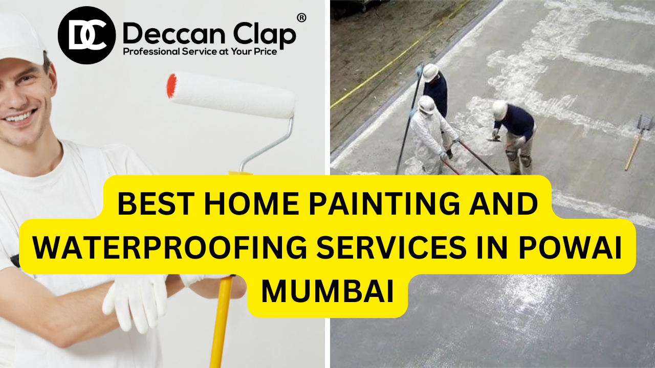 Best Home Painting and Waterproofing Services in Powai