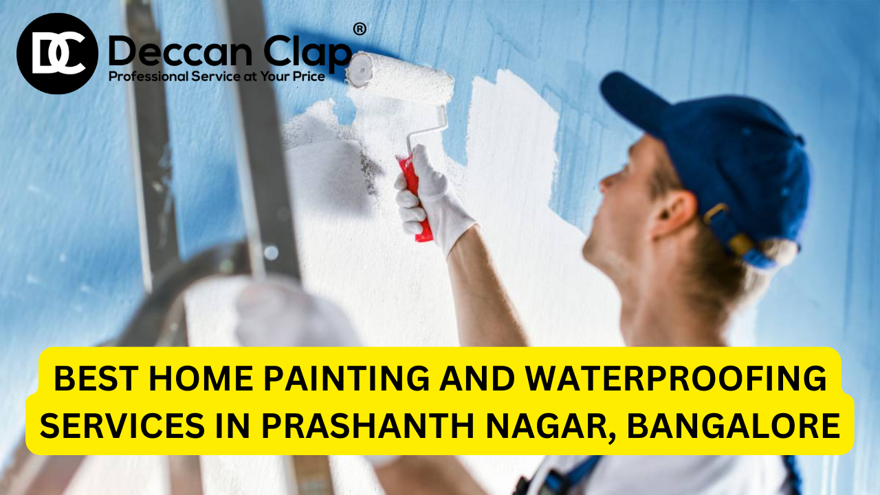 Best Home Painting and Waterproofing Services in Prashanth Nagar, Bangalore