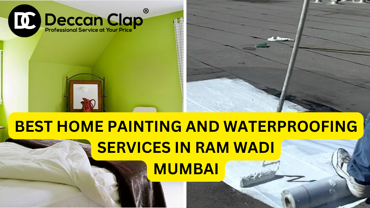 Best Home Painting and Waterproofing Services in Ram Wadi