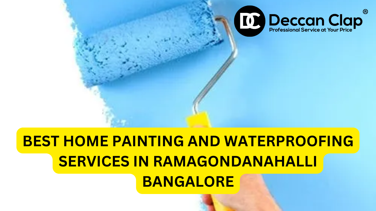 Best Home Painting and Waterproofing Services in Ramagondanahalli, Bangalore