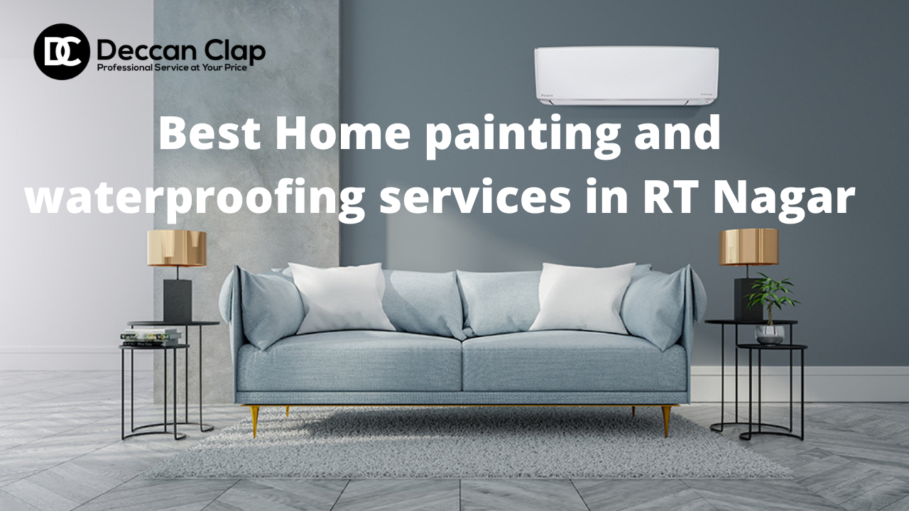 Best Home painting and waterproofing services in RT Nagar