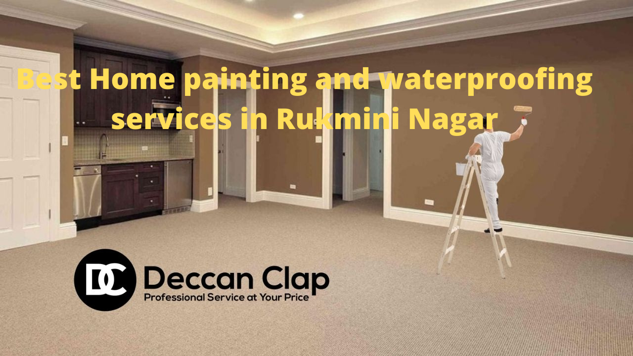 Best Home painting and waterproofing services in Rukmini Nagar