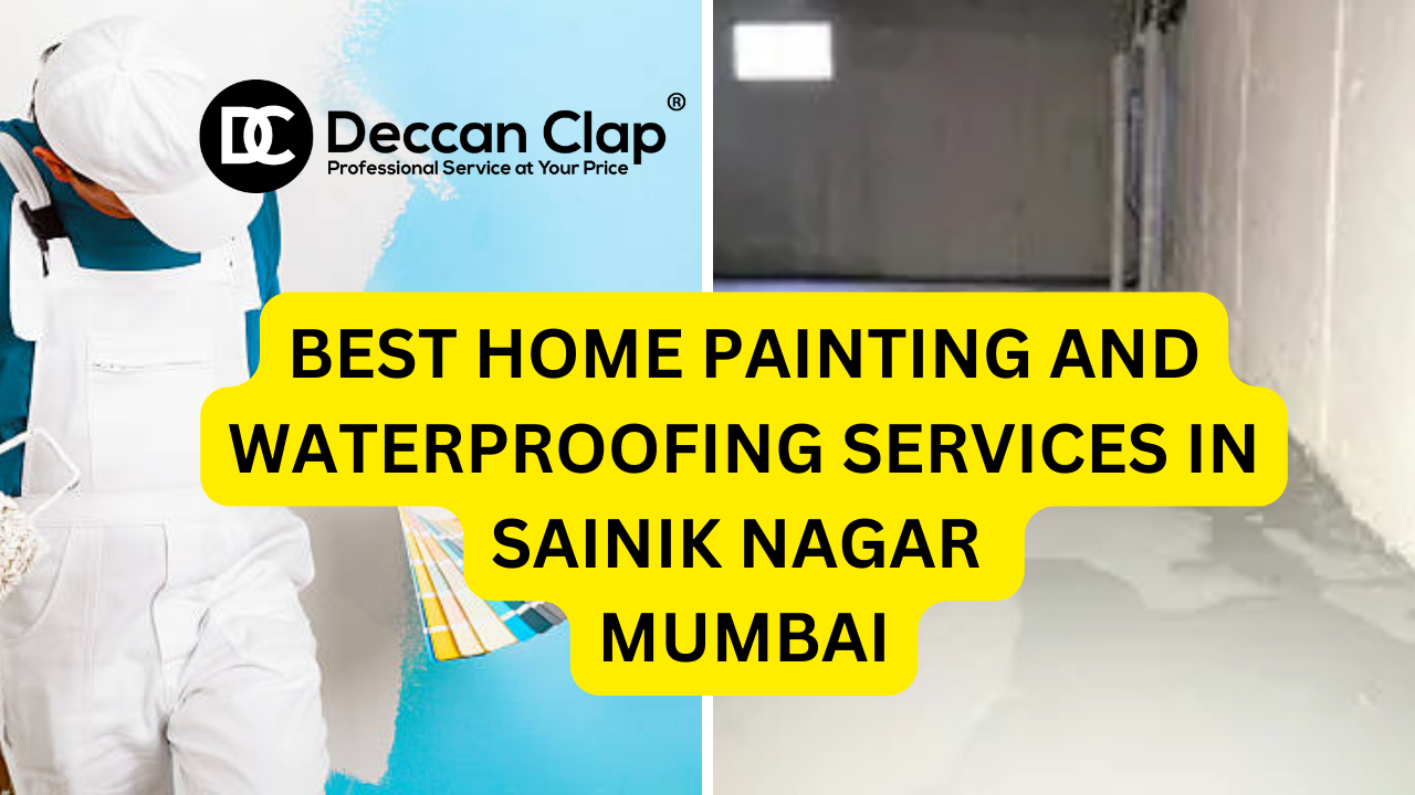 Best Home painting and waterproofing services in Sainik Nagar