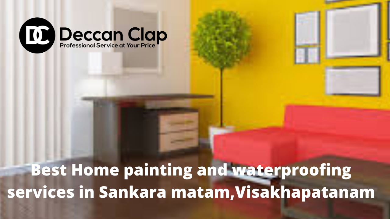 Best Home painting and waterproofing services in Sankara matam