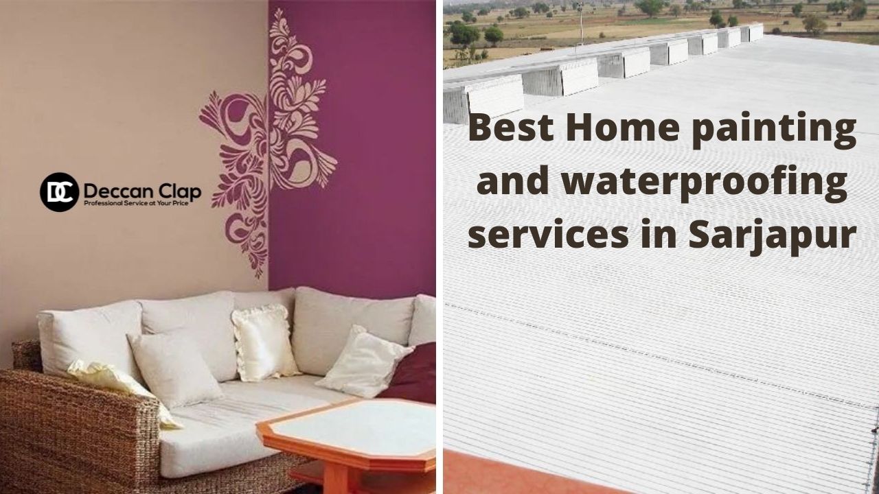 Best Home painting and waterproofing services in Sarjapur