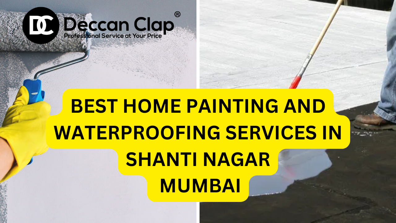Best Home painting and waterproofing services in Shanti Nagar, Mumbai