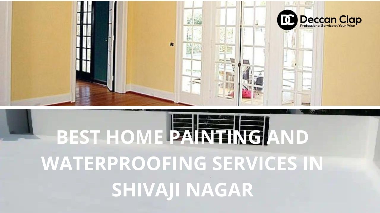 Best Home painting and waterproofing services in Shivaji Nagar