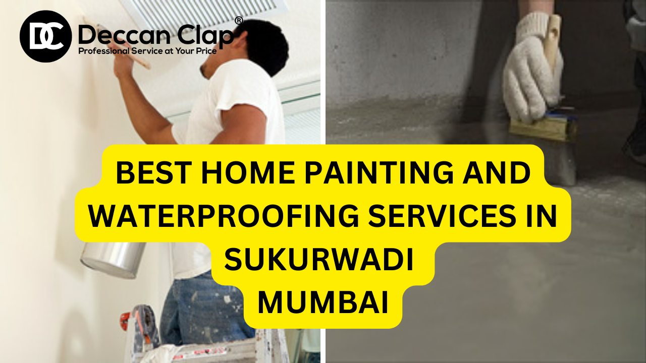 Best Home painting and waterproofing services in Sukurwadi