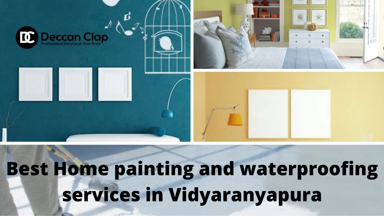 Best Home painting and waterproofing services in Vidyaranyapura