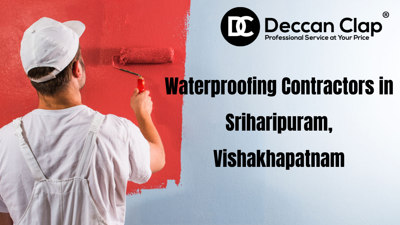 Book Waterproofing Contractors in Sriharipuram, Vishakhapatnam