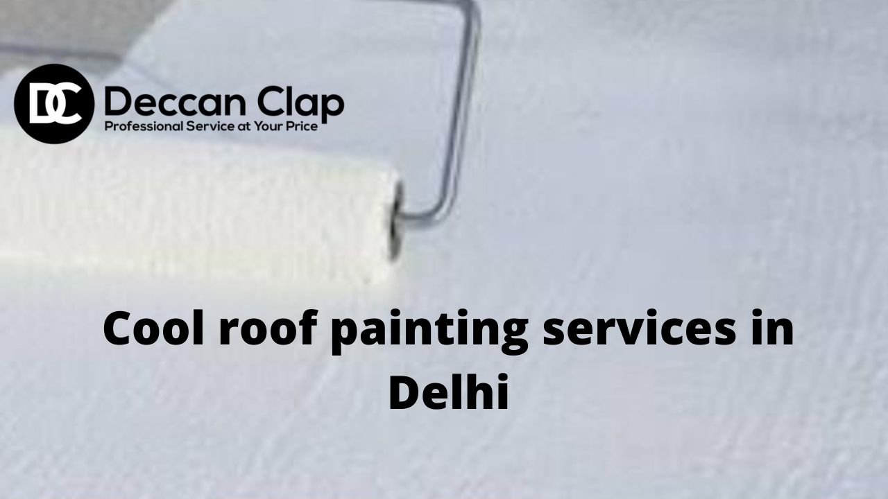 Cool roof painting services in Delhi