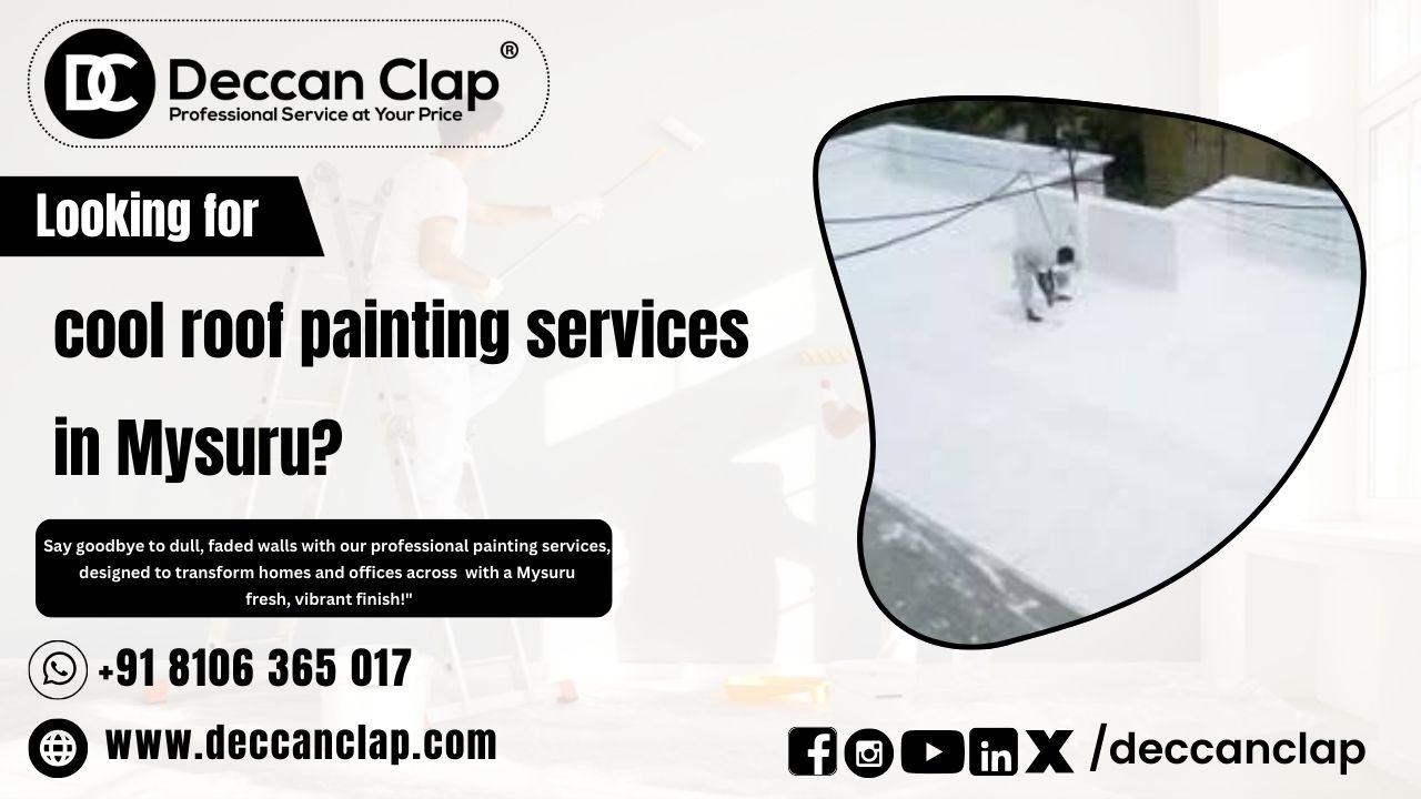 Cool Roof Painting Services in Mysuru