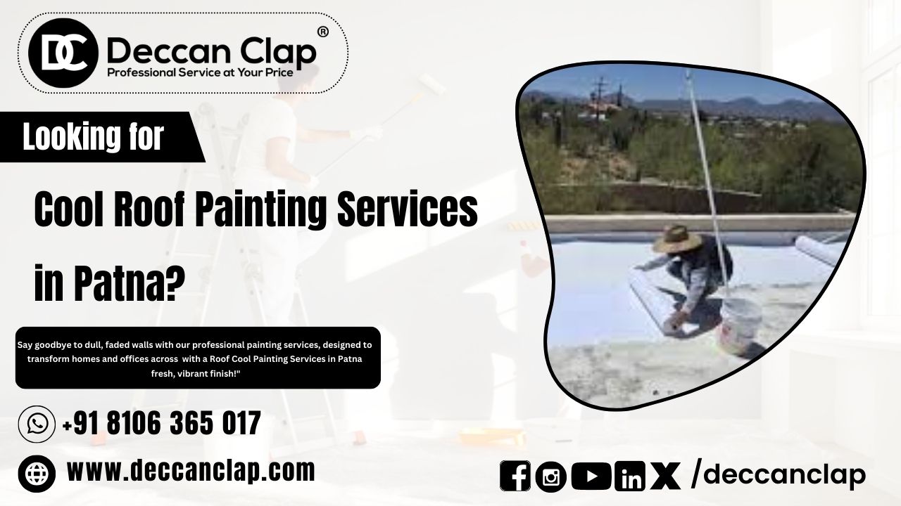 Cool Roof Painting Services in Patna