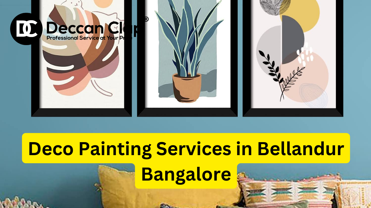 Deco Painters in Bellandur Bangalore