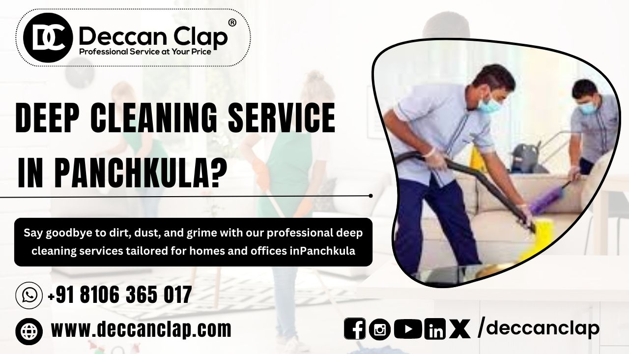 Deep Cleaning Service in Panchkula  