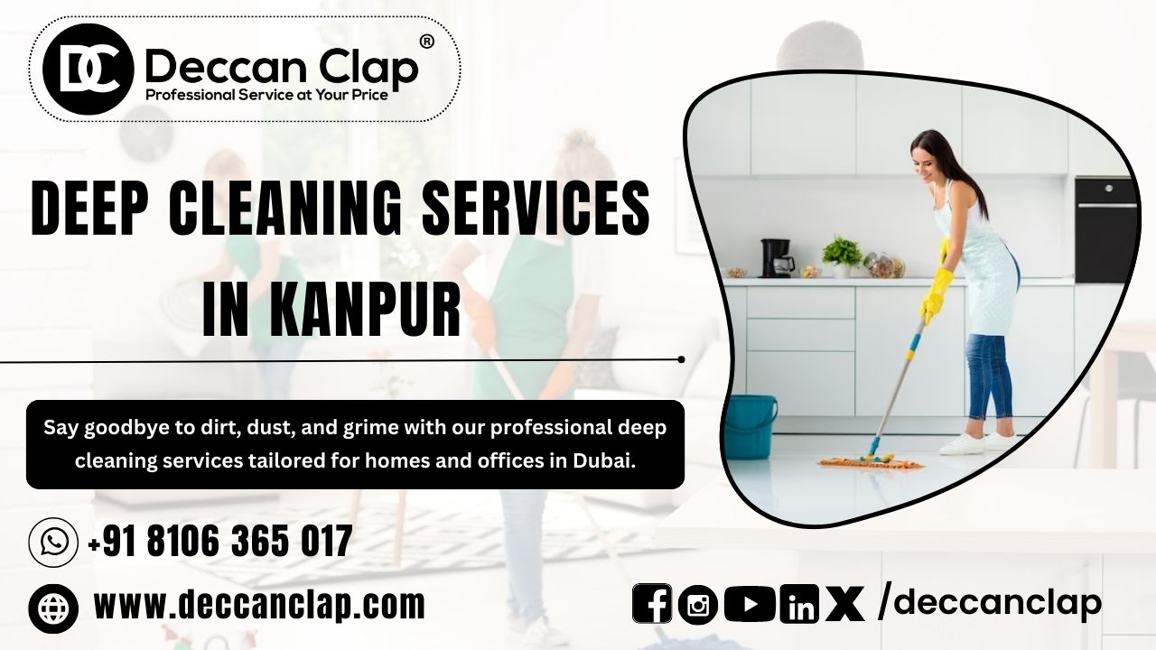 Deep Cleaning Services in Kanpur