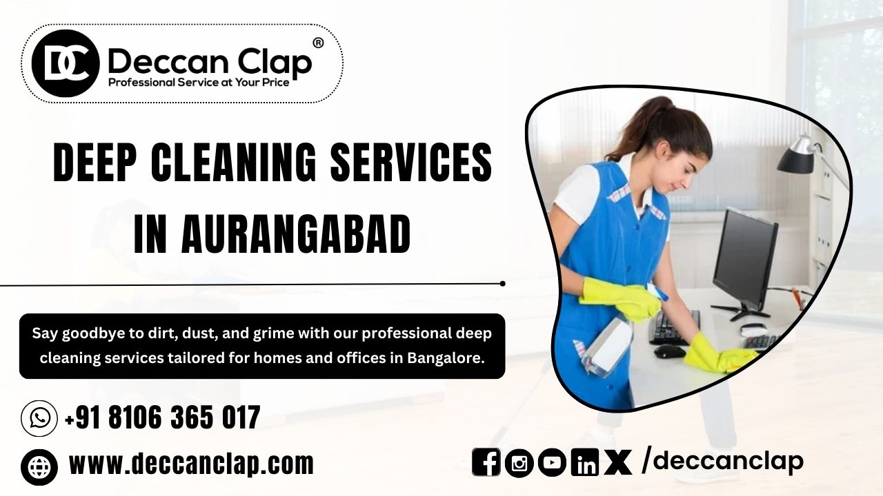 Deep Cleaning Services in Aurangabad