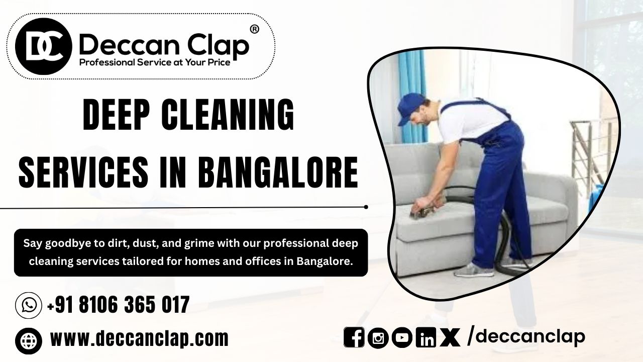 Deep Cleaning Services in Bangalore