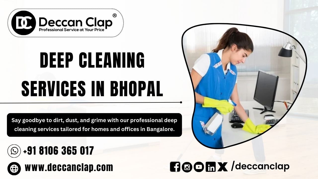 Deep Cleaning Services in Bhopal
