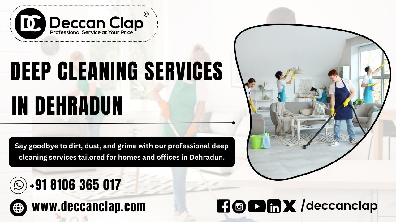 Deep Cleaning Services in Dehradun