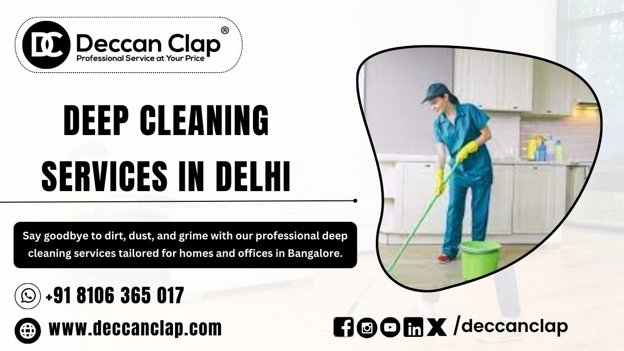 Deep Cleaning Services in Delhi