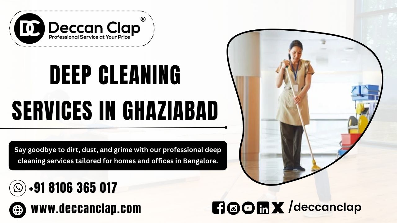Deep Cleaning Services in Ghaziabad