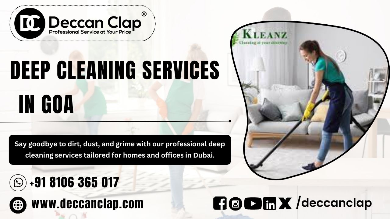 Deep Cleaning Services in Goa                        