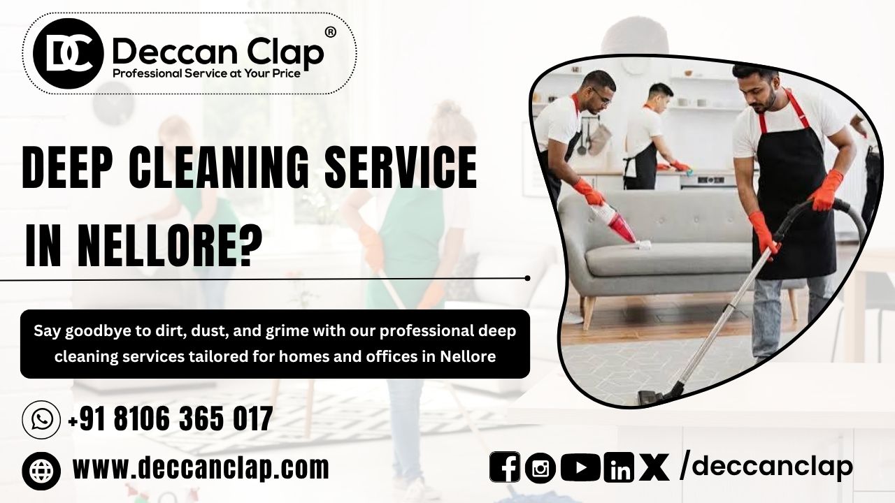 Deep Cleaning Services in Nellore