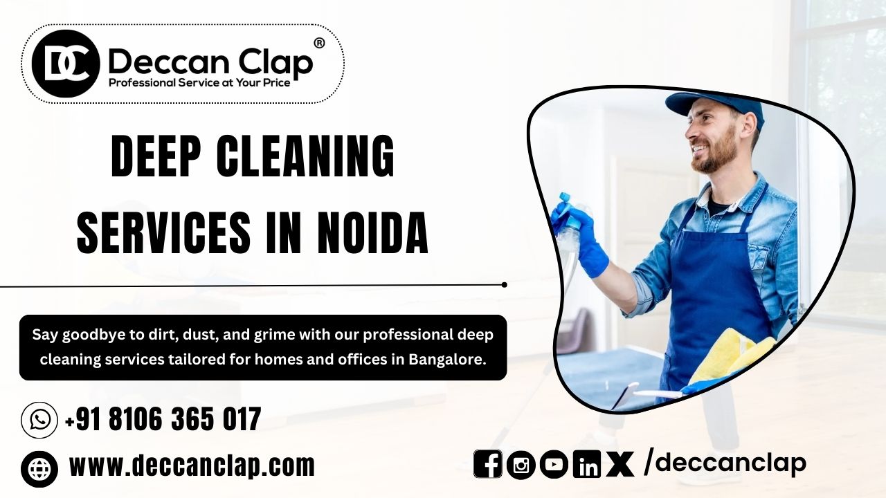 Deep Cleaning Services in Noida